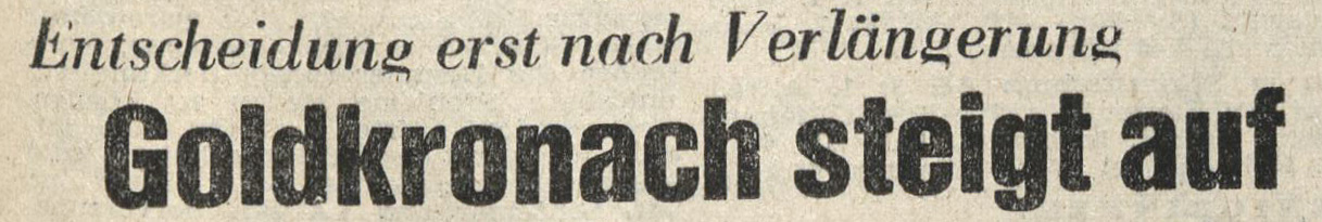 SpVgg Goldkronach: Aufstiegsspiel gegen Untersteinach 1971